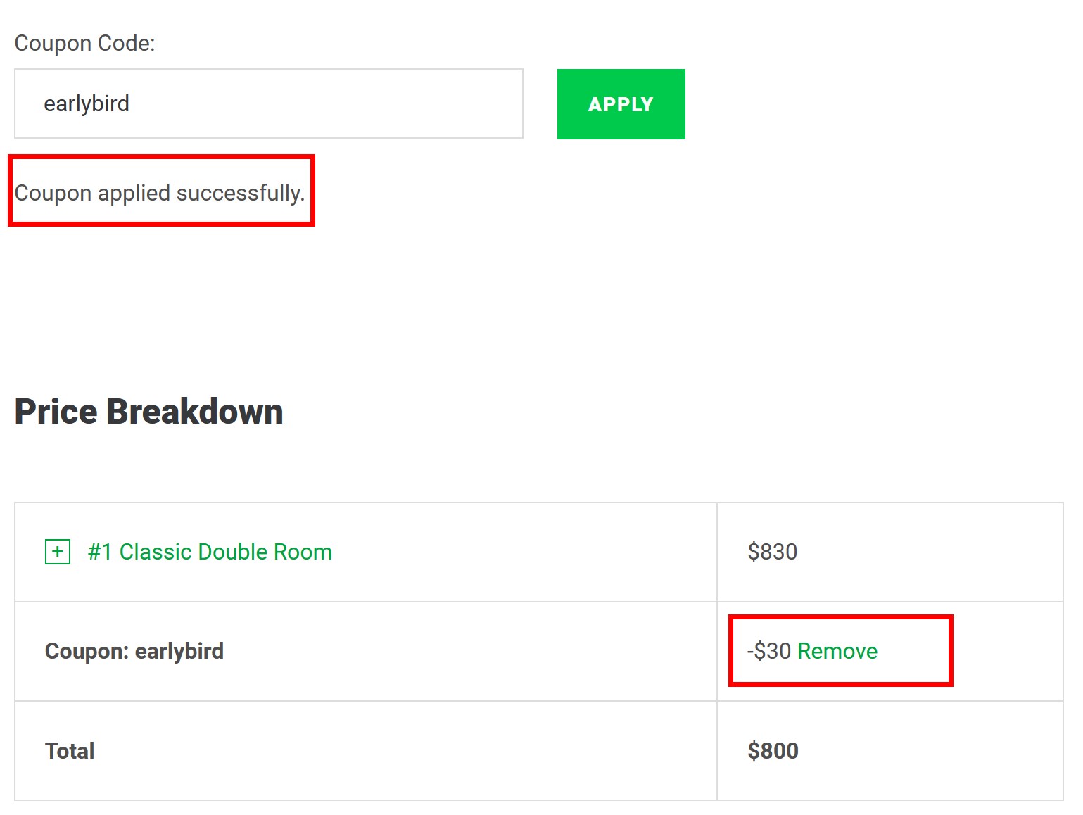 The coupon code at checkout using MotoPress hotel booking plugin.